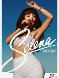Selena : la série Saison 2 en streaming